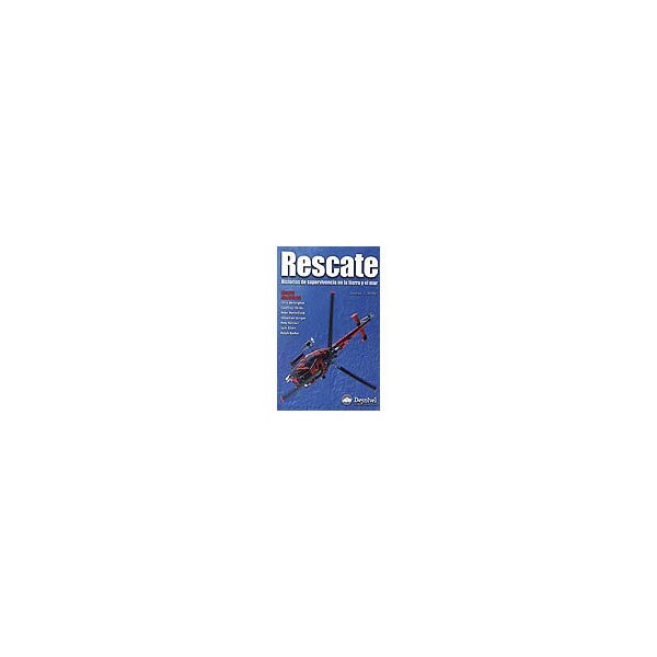 Rescate. Historias de supervivencia en la tierra y el mar.pdf