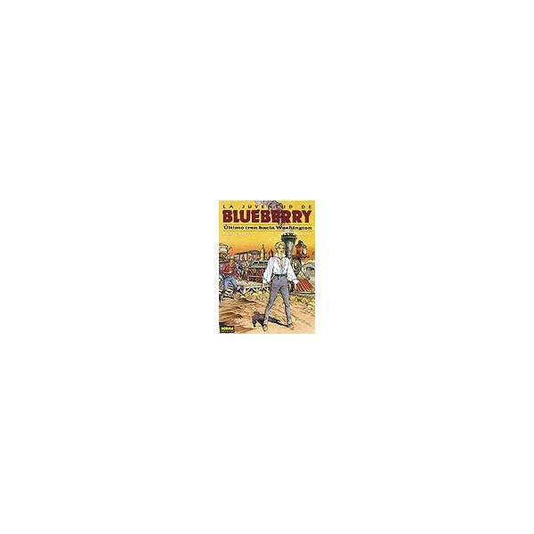 La juventud de blueberry: último tren hacia washington.pdf
