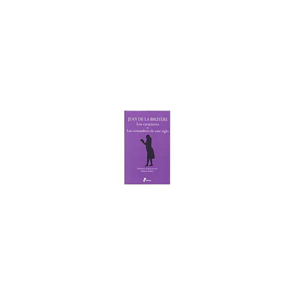 Los caracteres o las costumbres de este siglo.pdf
