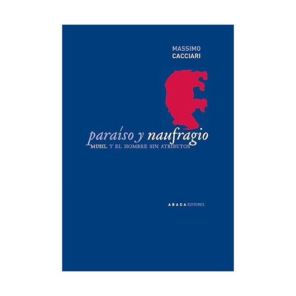 Paraíso y naufragio. Musil y el hombre sin atributos.pdf