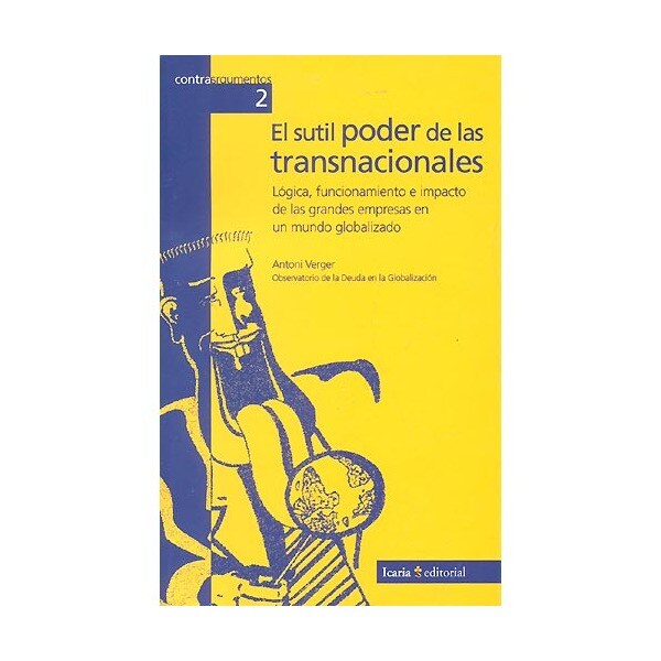 Sutil poder de las transnacionales, el