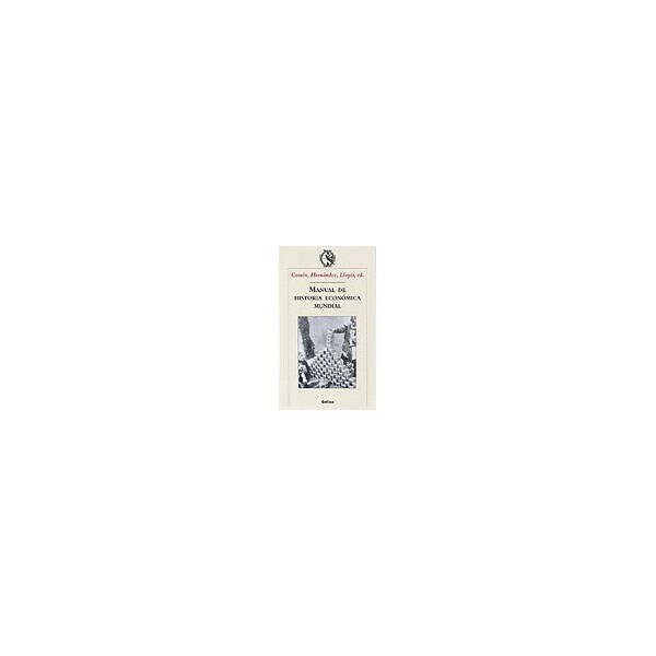 Manual de historia económica mundial.pdf