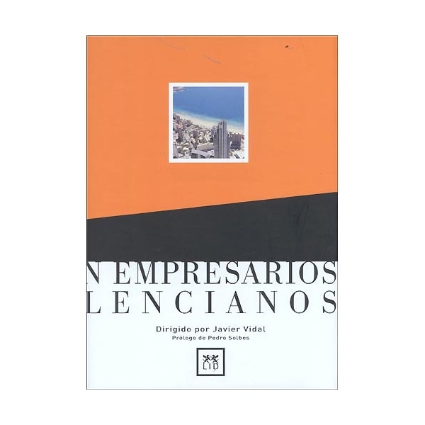 Cien empresarios valencianos (Tapa dura)