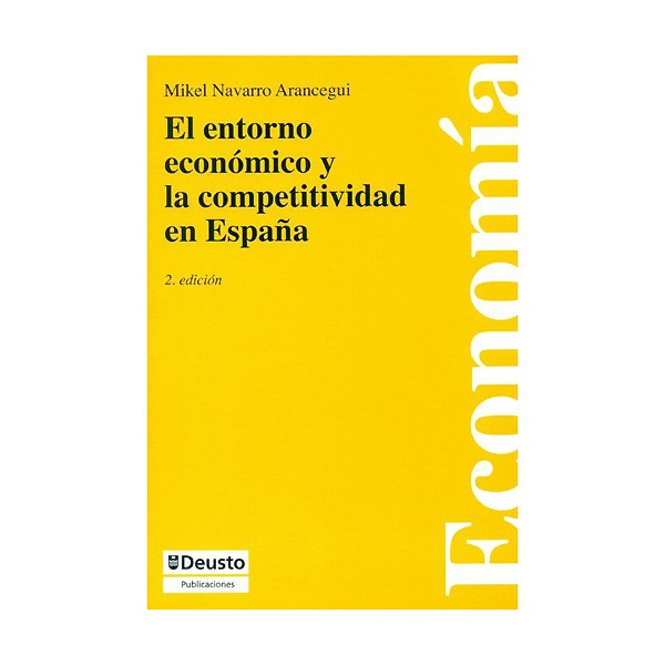 El entorno economico y la competitividad en españa
