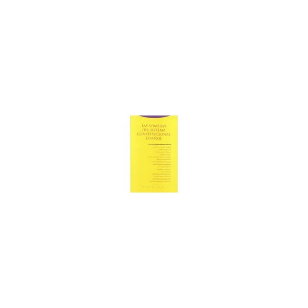 Las sombras del sistema constitucional español.pdf