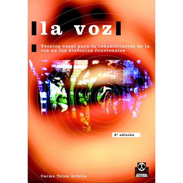 La voz. Técnica vocal para la rehabilitación.pdf