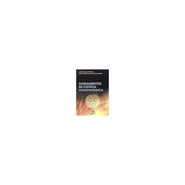 Fundamentos de ciencia toxicológica
