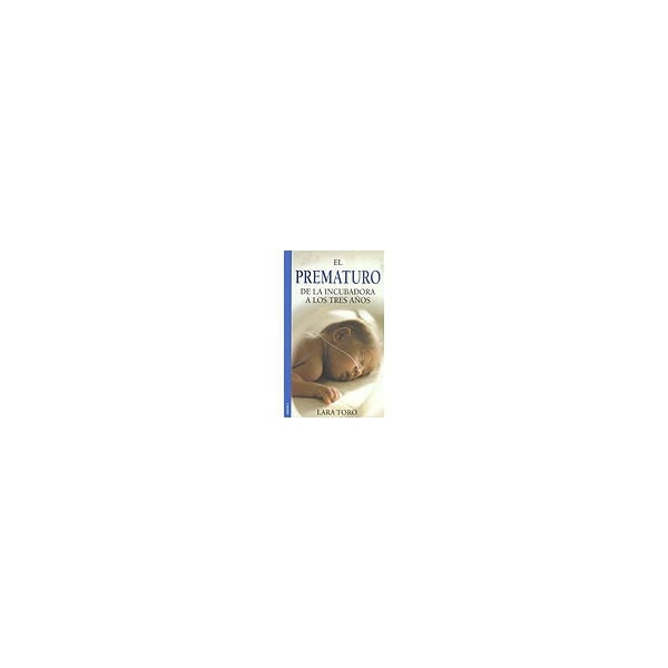El prematuro: de la incubadora a los tres años.pdf