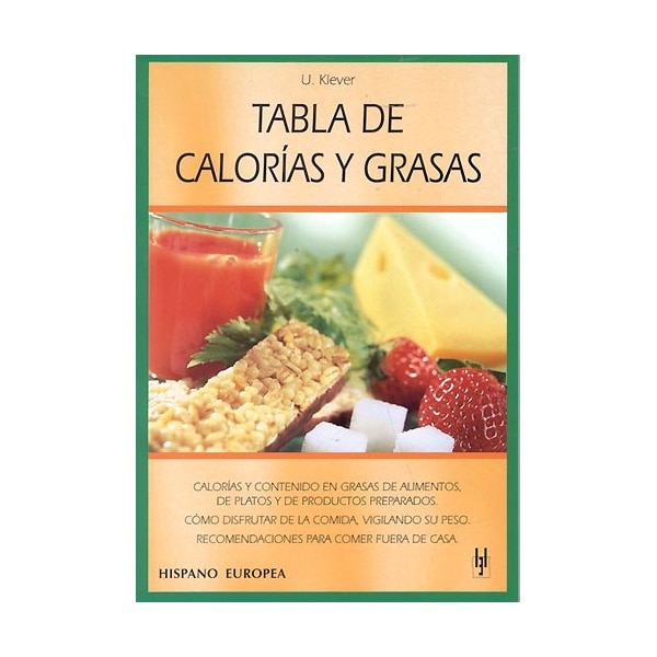 Tabla de calorías y grasas (Tapa blanda)