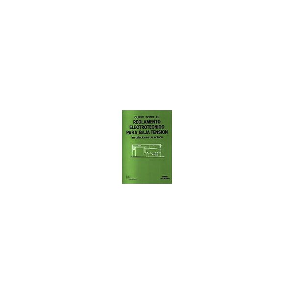 Curso reglamento electrotécnico para baja tensión.pdf