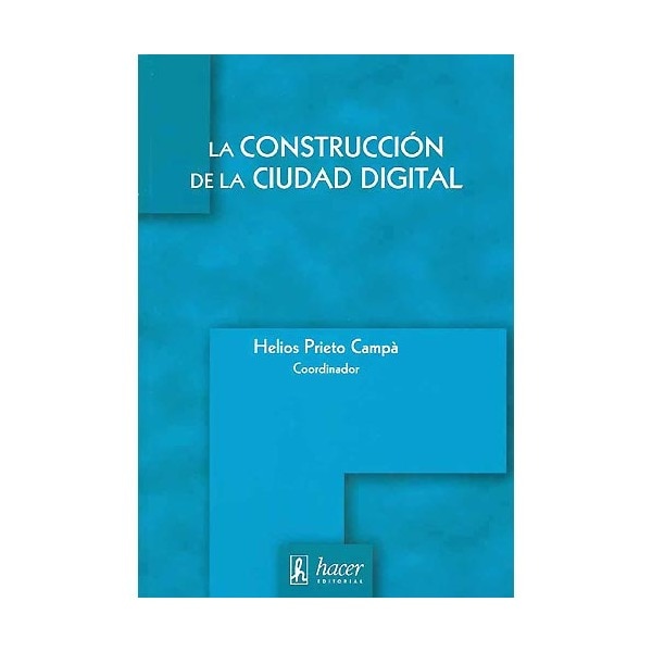 La construcción de la ciudad digital.pdf