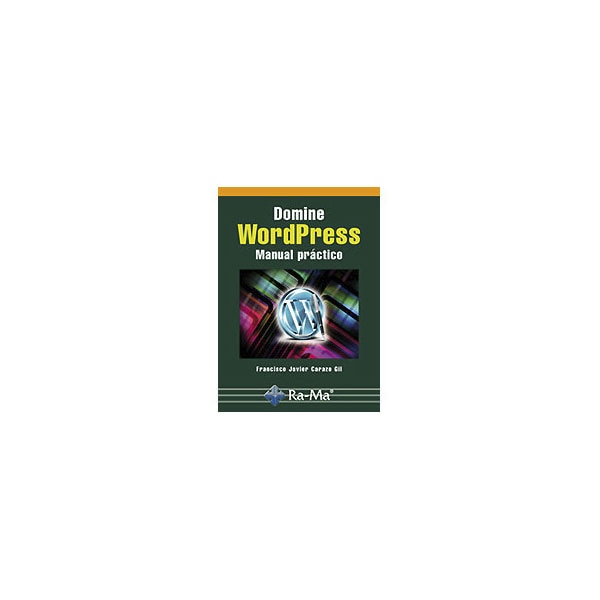Domine wordpress: manual practico