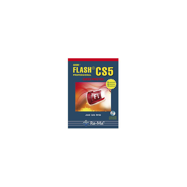 Flash CS5. Curso práctico