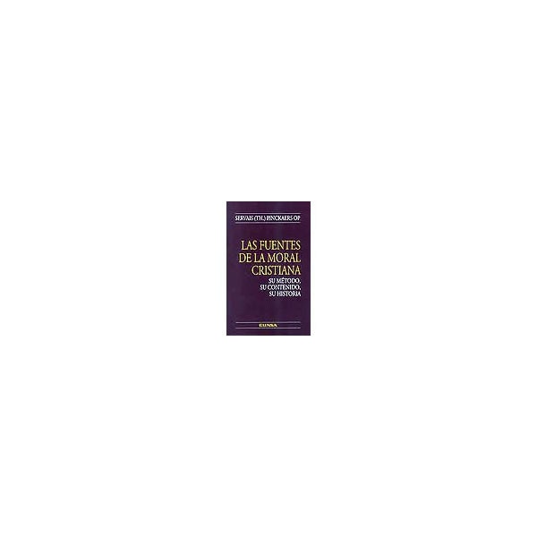 Las fuentes de la moral cristiana: su método, su contenido, su historia.pdf