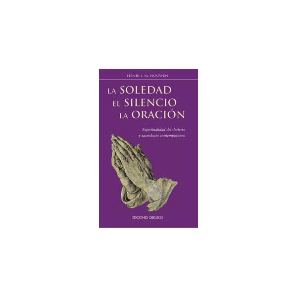 La soledad, el silencio, la oración.pdf