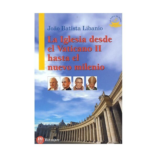 La iglesia desde el vaticano ii hasta el nuevo milenio.pdf