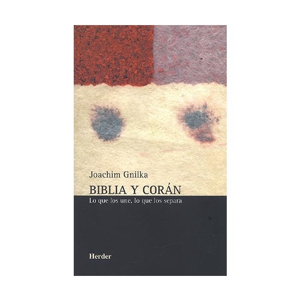 Biblia y corán: los que los une, lo que los separa.pdf