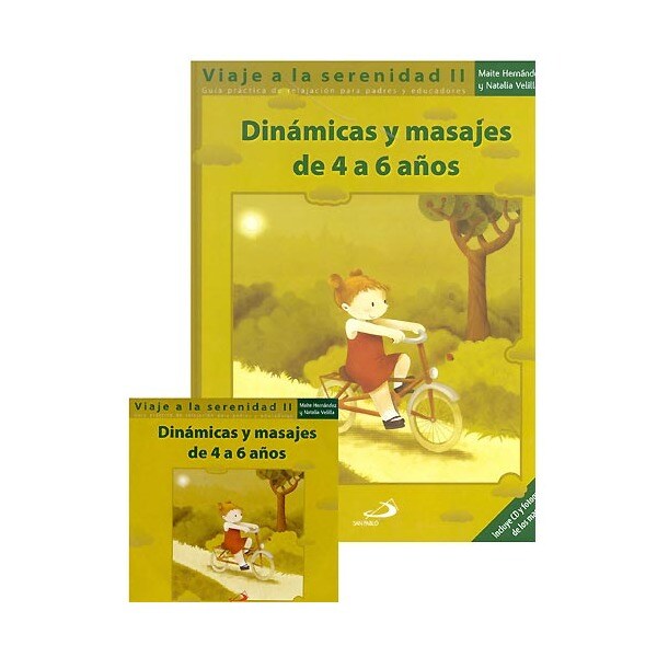 Viaje a la serenidad ii: dinámicas y masajes de 4 a 6 años.pdf