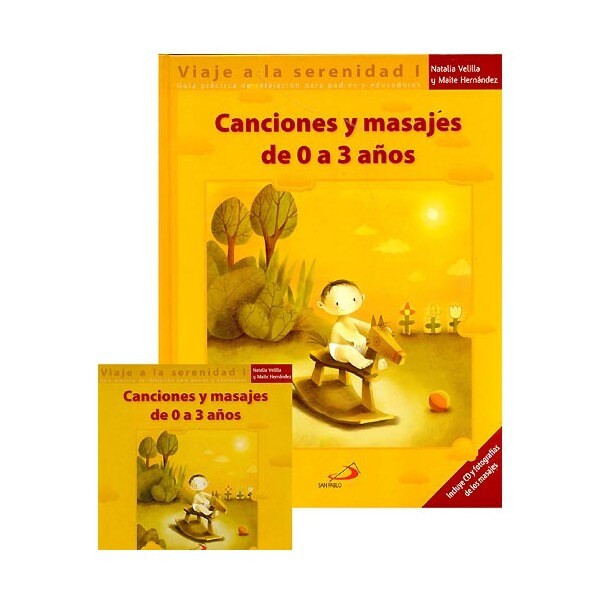 Viaje a la serenidad: canciones y masajes de 0 a 3 años.pdf