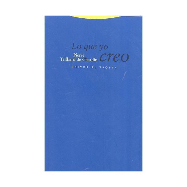 Lo que yo creo (Tapa blanda)