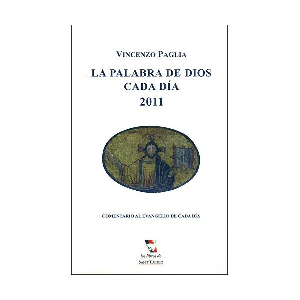 La palabra de dios cada día 2011: comentario al evnagelio de cada día.pdf