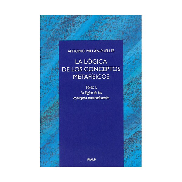 La lógica de los conceptos metafísicos. I. La lógica de los conceptos trascendentales.pdf