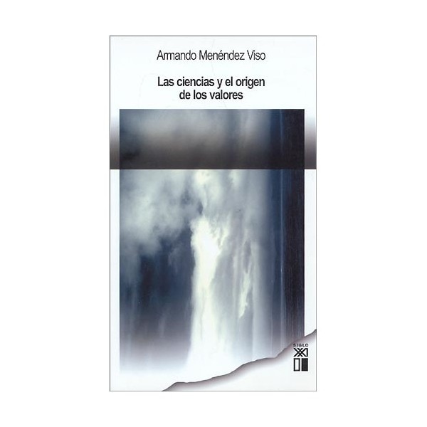 Las ciencias y el origen de los valores
