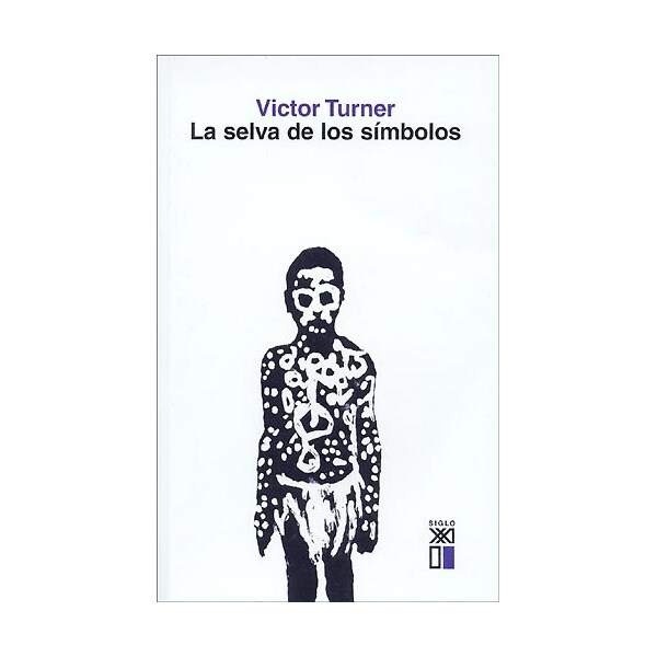 La selva de los símbolos: Aspectos del ritual ndembu.pdf