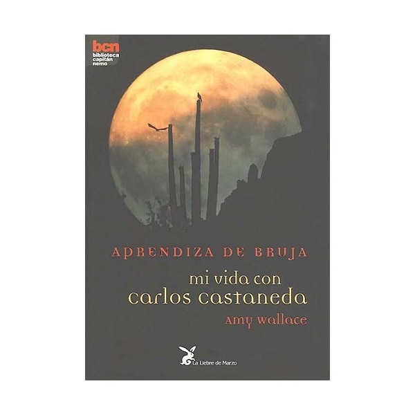Aprendiza de bruja: mi vida con carlos castaneda (Tapa blanda)