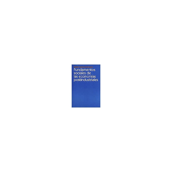 Fundamentos sociales de las economías postindustriales.pdf