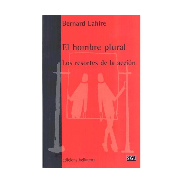 El hombre plural: los resortes de la acción.pdf