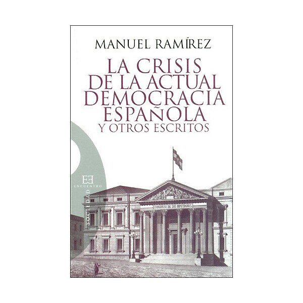 La crisis de la actual democracia española y otros escritos.pdf