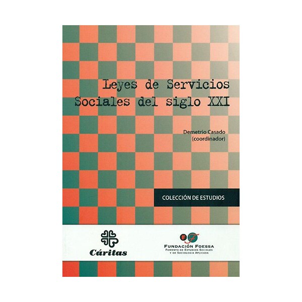 Leyes de servicios sociales del siglo xxi