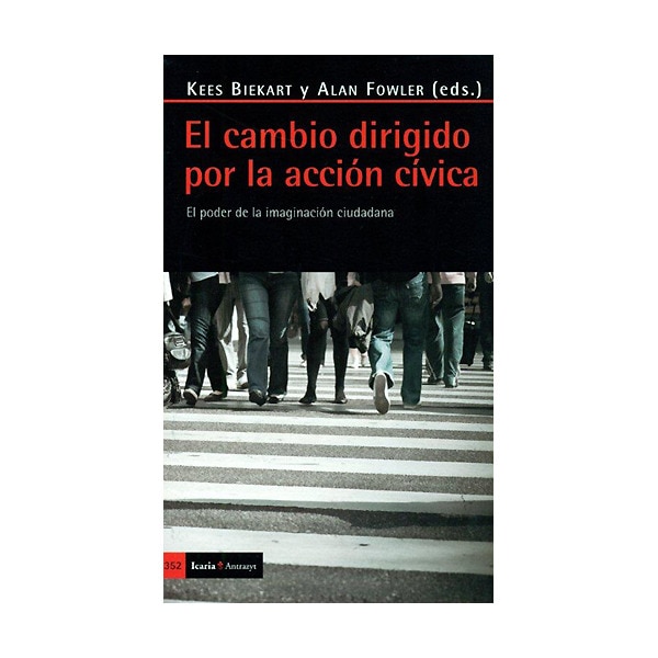 El cambio dirigido por la acción cívica: El poder de la imaginación ciudadana.pdf
