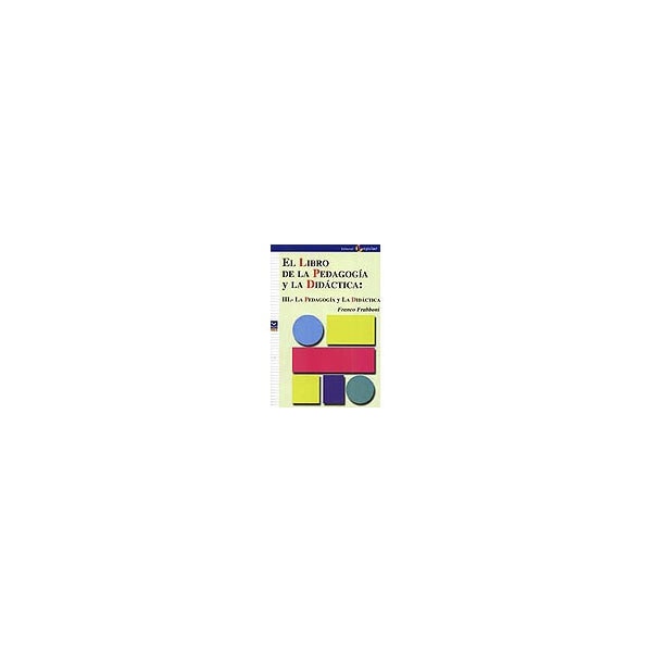 Imagem 0 de El libro de la pedagogía y la didáctica: la pedagogía y la didáctica; vol iii