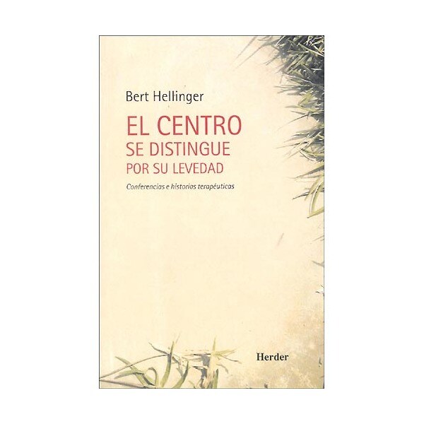 Imagem 0 de El centro se distingue por su levedad: Conferencias e historias terapéuticas (Capa mole com abas)