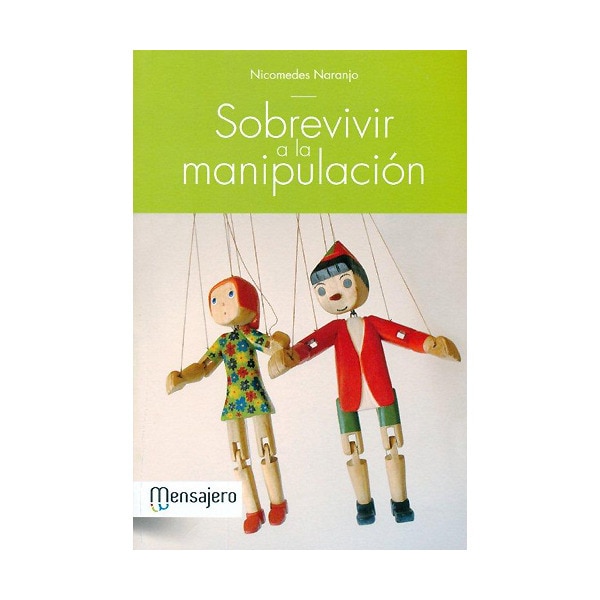 Sobrevivir a la manipulación (Tapa blanda)