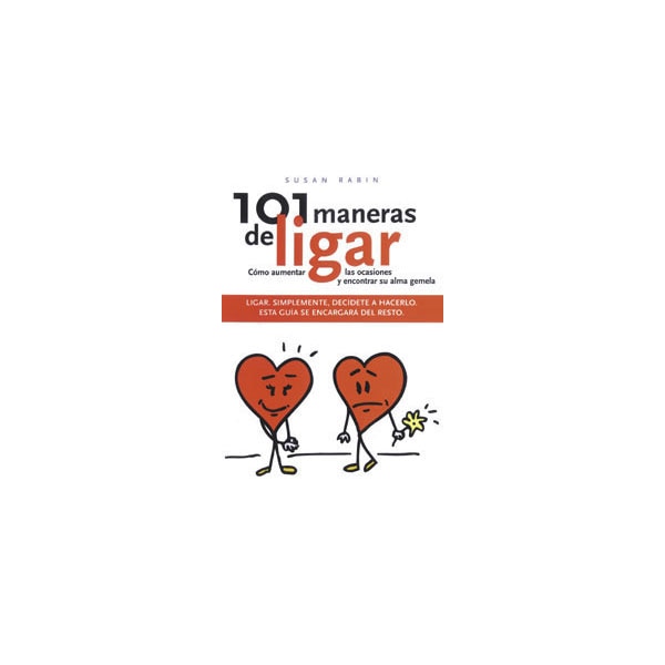 101 maneras de ligar (Tapa blanda)