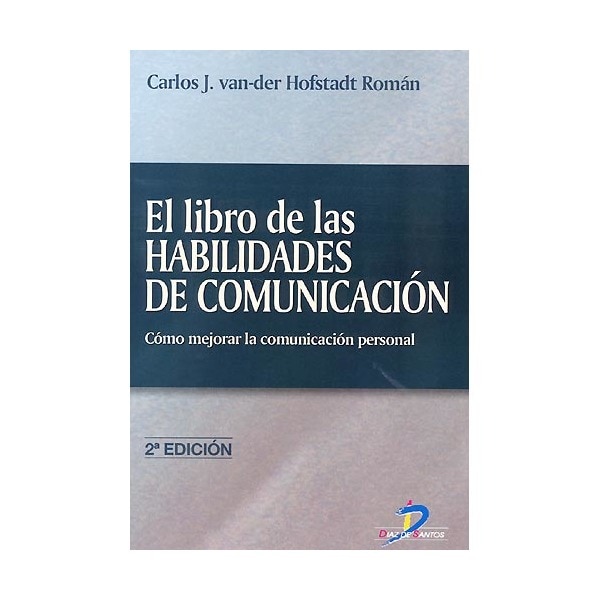El libro de las habilidades de comunicación: cómo mejorar la comunicación personal.pdf
