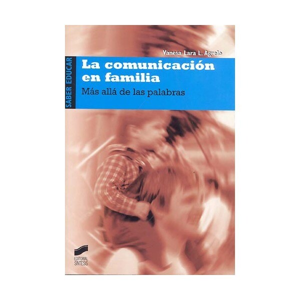 La comunicación en familia: Más allá de las palabras.pdf