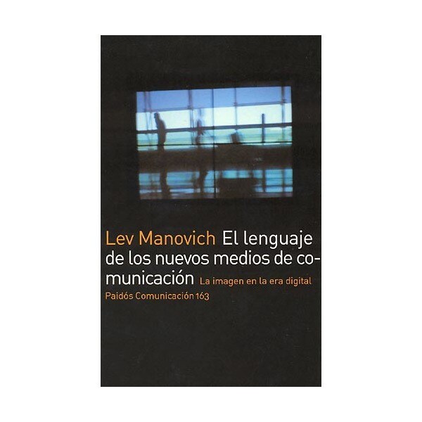 El lenguaje de los nuevos medios de comunicación: La imagen en la era digital.pdf