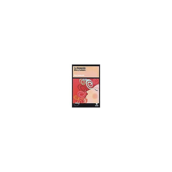 La hipnosis: mitos y realidades.pdf