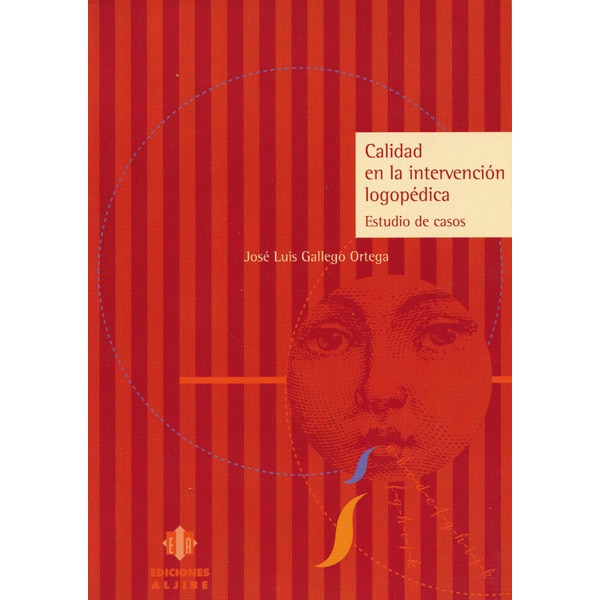 Calidad en la intervención logopédica: estudio de casos.pdf