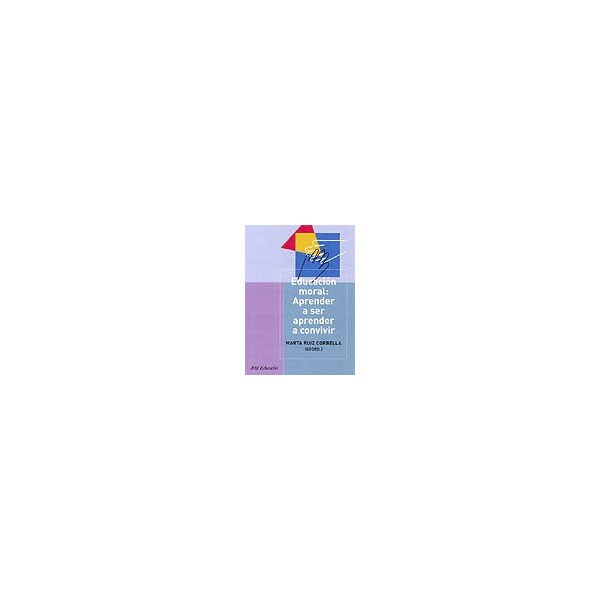 Educación moral: aprender a ser, aprender a convivir.pdf