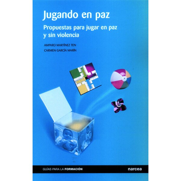 Jugando en paz: Propuestas para jugar en paz y sin violencia.pdf