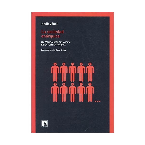 La sociedad anárquica: un estudio sobre el origen en la política mundial.pdf