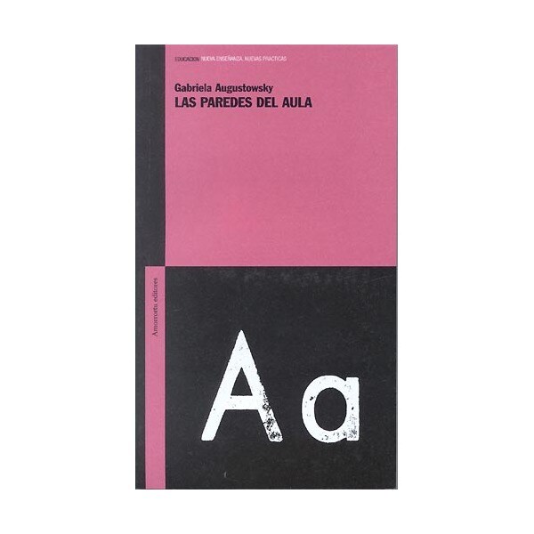 Las paredes del aula (Tapa blanda)