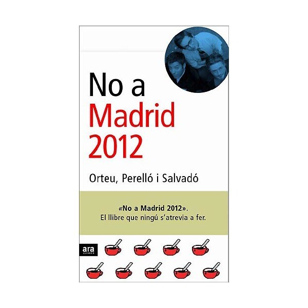 No a madrid 2012 (Tapa blanda)