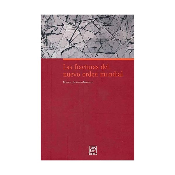 Las fracturas del nuevo orden mundial (Tapa blanda)
