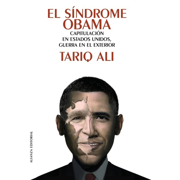 El síndrome Obama: Capitulación en Estados Unidos, guerra en el exterior